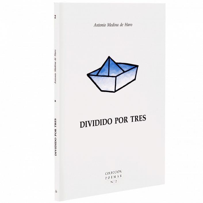 Dividido por tres, de Antonio Medina de Haro