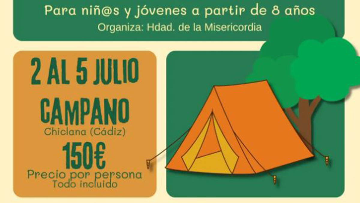 La Hermandad de la Misericordia organiza su III Campamento de Verano del 2 al 5 de julio